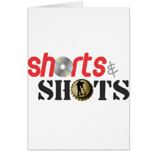 Shorts & Shots Cards