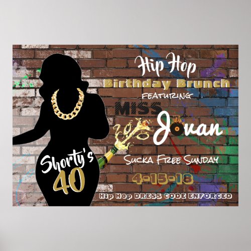 Shortys 40 Hip Hop Birthday Brunch Urban Party Poster