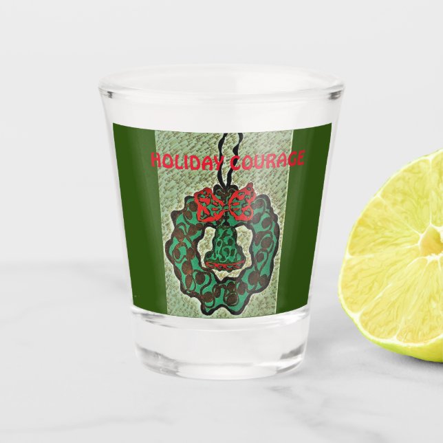 Shot Glass Christmas Ornament with Humorous Saying (Front)