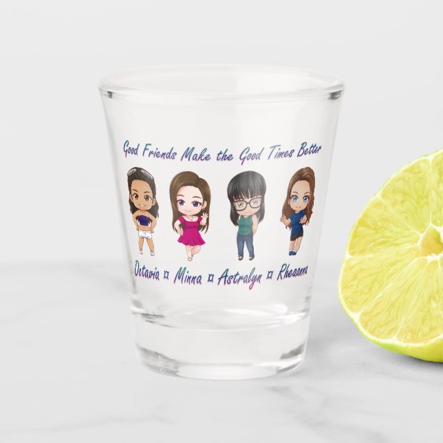 Shot Glass - Good Friends (Front)