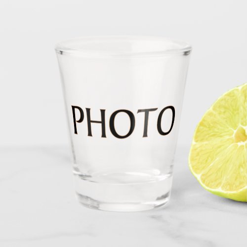 Shot Glass with Black text Photo
