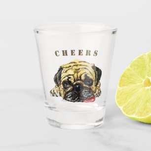 Shot Glass with Funny Pug Dog and Text Cheers