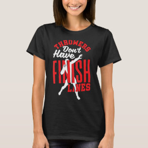 Shot Put Putter Track And Field Shot Put Throwers T-Shirt