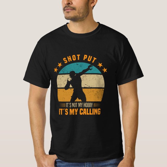 Shot Put Sayings | Shot Putter Sports Athlete Gift T-Shirt (Front)