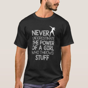 Shot Put Thrower Track And Field Girl Power Shot P T-Shirt