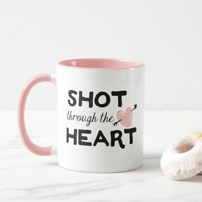 Shot Through the Heart Valentine's Day Mug (With Donut)