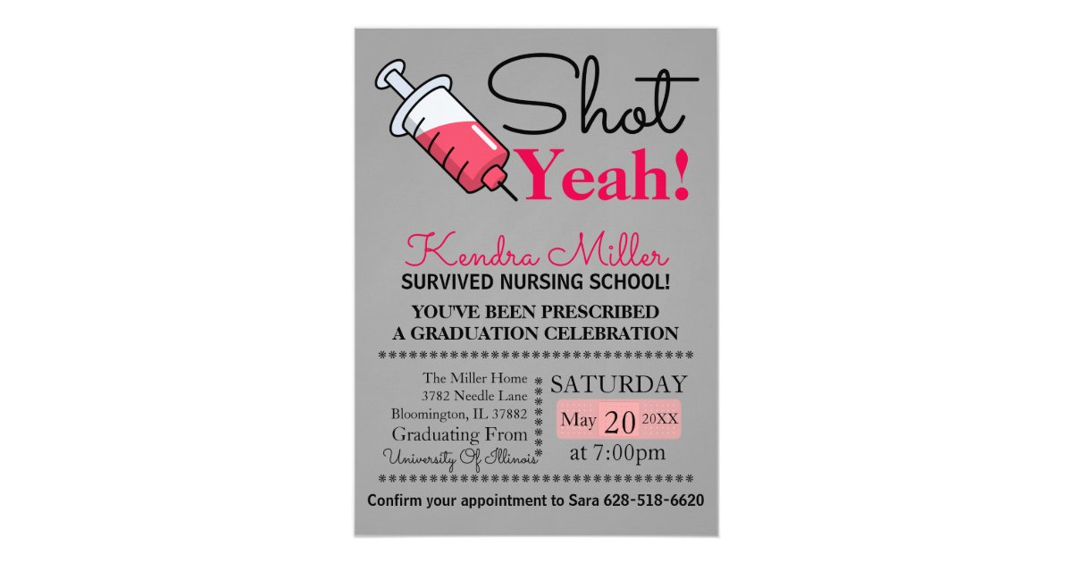 Shot Yeah Nursing School Graduation Invitation Zazzle Com