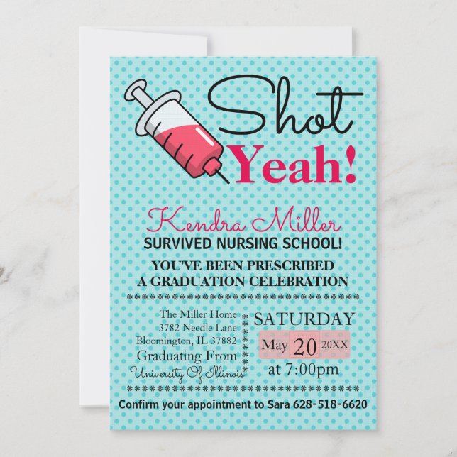 Shot Yeah! Nursing School Graduation Invitation (Front)