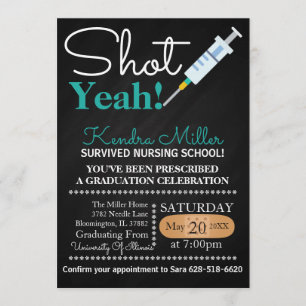 Shot Yeah! Nursing School Graduation Invite