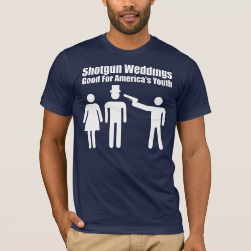 Shotgun Wedding white T_Shirt