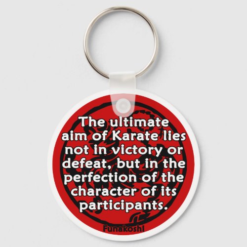 Shotokan _ The Ultimate Aim Keychain