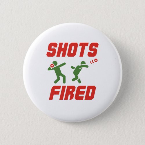 Shots Fired Funny Shot Put Track and Field Button
