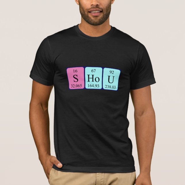 Shou periodic table name shirt (Front)