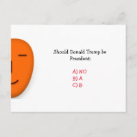 Should Donald Trump Be President | Funny Postcard