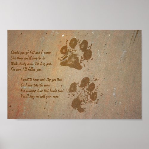 Should you go first paw prints on stone Poster
