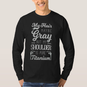 Shoulder Replacement Glenohumeral Joint Surgery Ar T-Shirt