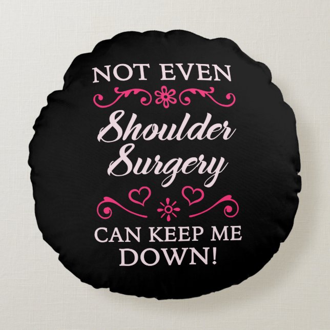 Shoulder Surgery For Women Round Pillow (Front)