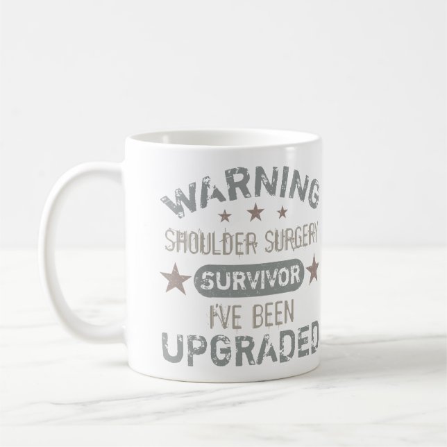 Shoulder Surgery Humor Upgraded Coffee Mug (Left)