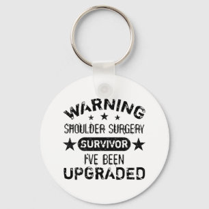 Shoulder Surgery Humor Upgraded Keychain