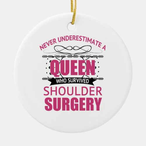 Shoulder Surgery Recovery For Women Ceramic Ornament