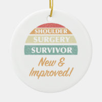 Shoulder Surgery Survivor Humor