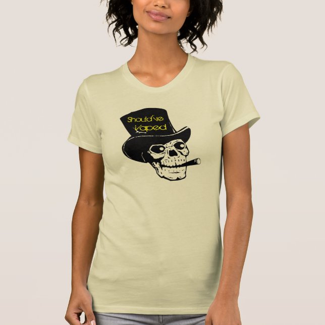 Should've Vaped Skull Smoking Woman's T-shirt (Front)