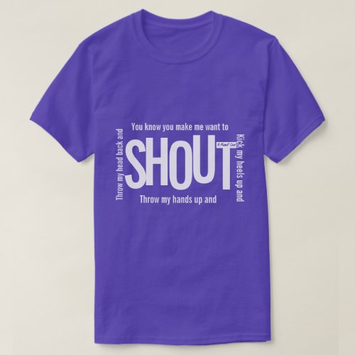 SHOUT _ A MisterP Shirt