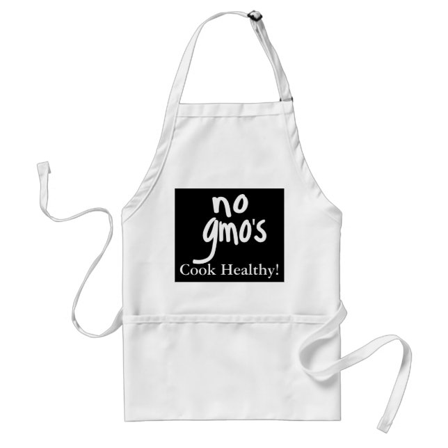 Shout No GMO's Cook Healthy on Black Adult Apron (Front)