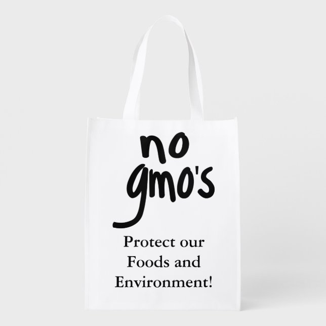 Shout No GMO's Protect our Food Reusable Grocery Bag (Back)