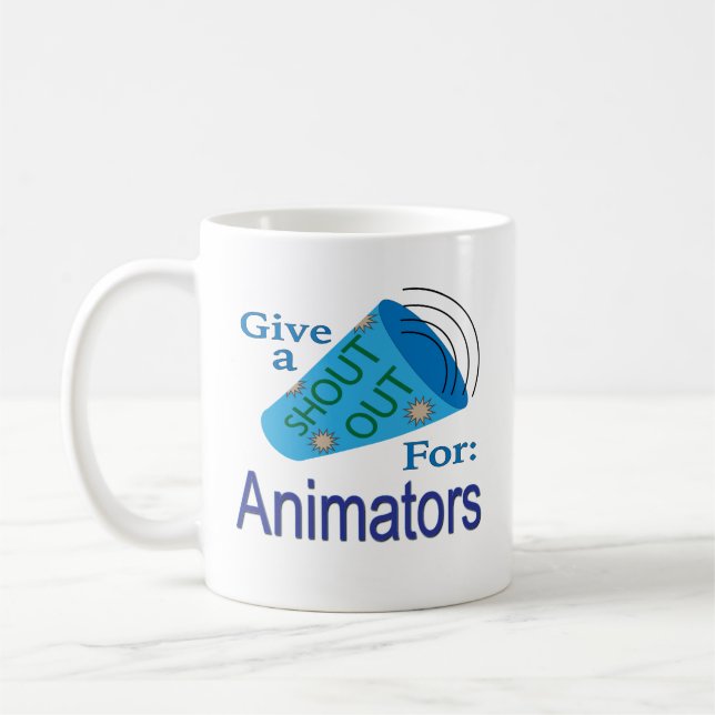 Shout Out for Animators Coffee Mug (Left)