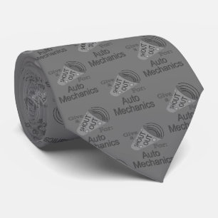Shout Out for Auto Mechanics Neck Tie