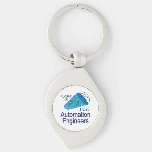 Shout Out for Automation Engineers Keychain