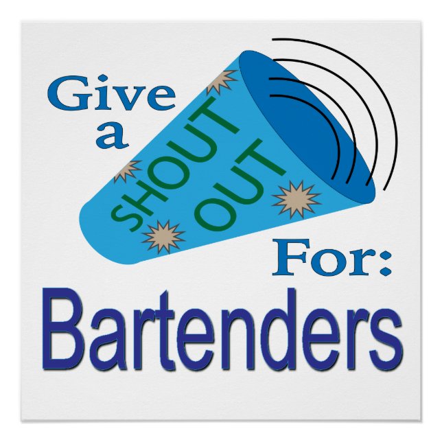 Shout Out for Bartenders Poster (Front)