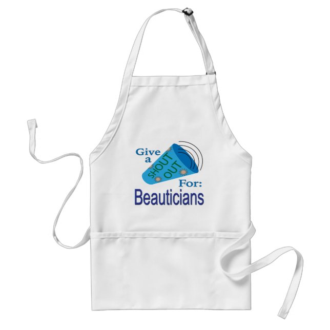 Shout Out for Beauticians Adult Apron (Front)