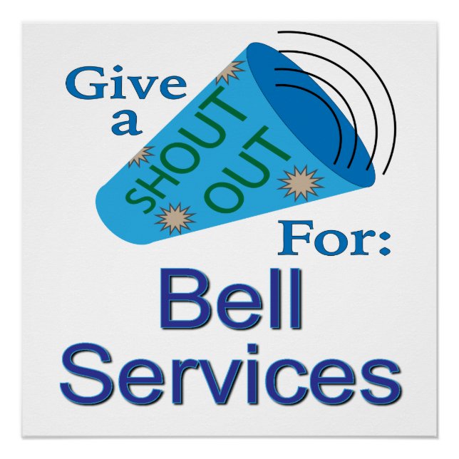 Shout Out for Bell Services Poster (Front)