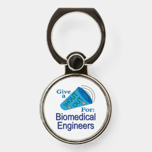 Shout Out for Biomedical Engineers Phone Ring Stand