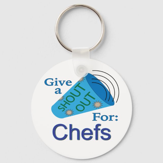 Shout Out for Chefs Keychain (Front)
