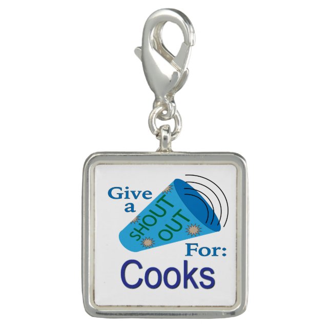Shout Out for Cooks Charm (Front)