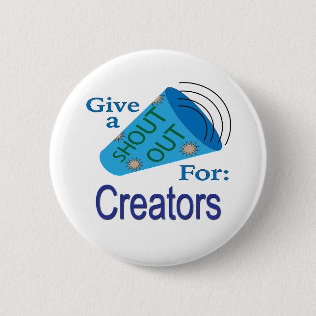 Shout Out for Creators Button (Front)