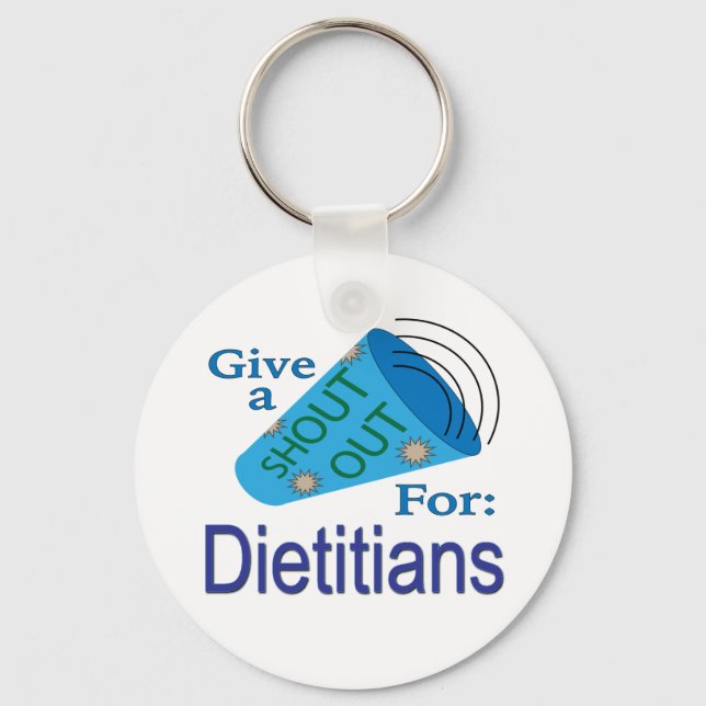 Shout Out for Dietitians Keychain (Front)