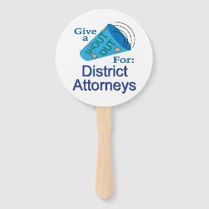 Shout Out for District Attorneys Hand Fan