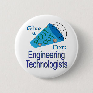 Shout Out for Engineering Technologists Button
