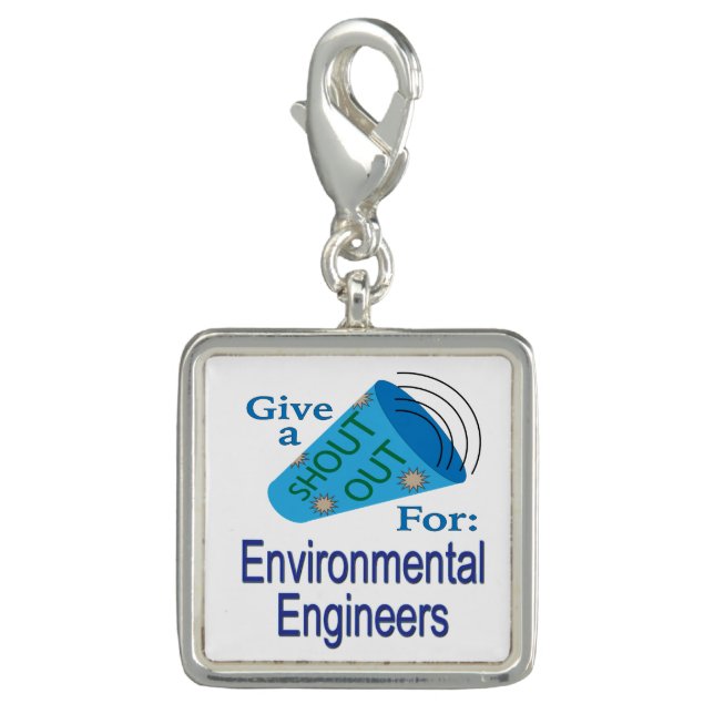 Shout Out for Environmental Engineers Charm (Front)