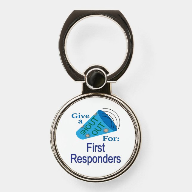 Shout Out for First Responders Phone Ring Stand (Front)