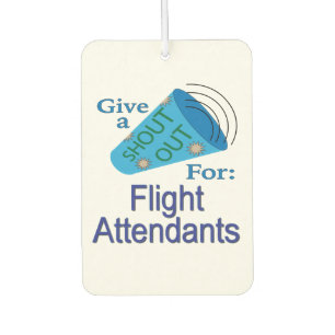 Shout Out for Flight Attendants Air Freshener