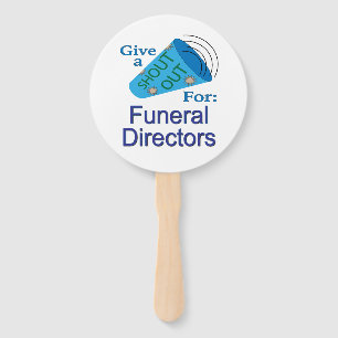 Shout Out for Funeral Directors  Hand Fan