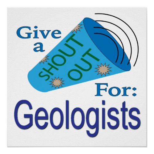 Shout Out for Geologists Poster
