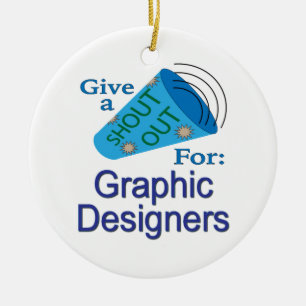 Shout Out for Graphic Designers Ceramic Ornament