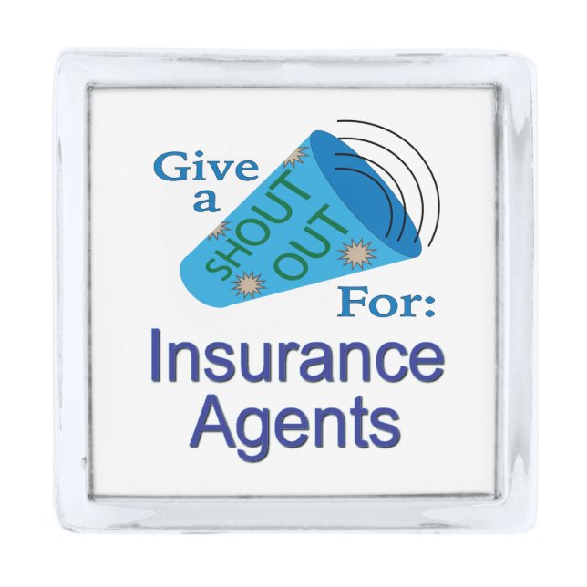 Shout Out for Insurance Agents Silver Finish Lapel Pin (Front)