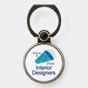 Shout Out for Interior Designers Phone Ring Stand